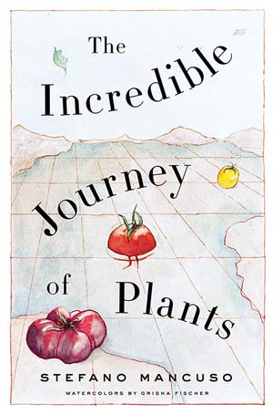 The Incredible Journey of Plants